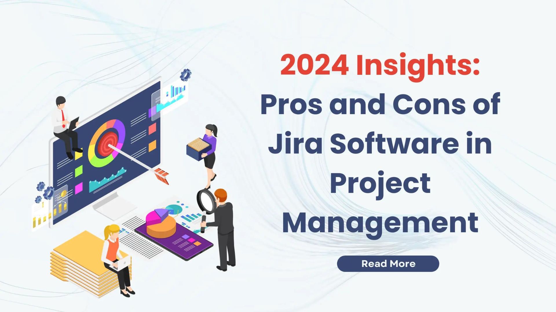 Read more about the article “Jira Software Mastery: Unlock Your Team’s Full Potential for Collaboration!”{2024}